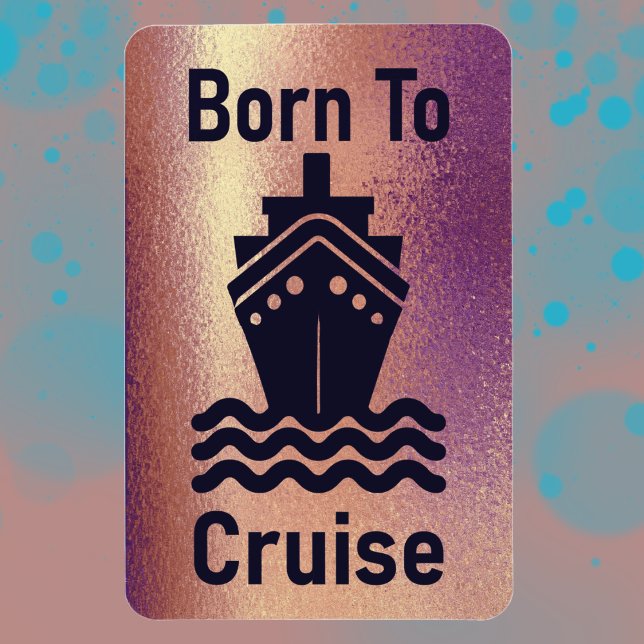Born To Cruise Rose Gold Cabin  Door Marker Magnet (Born to Cruise Cabin Door Decor)