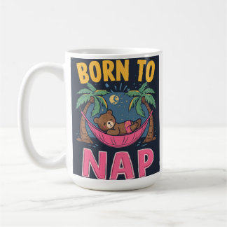 Born To Nap Mug Kaffeetasse