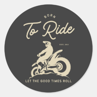 Born To Ride - ESTD 2011 Runder Aufkleber