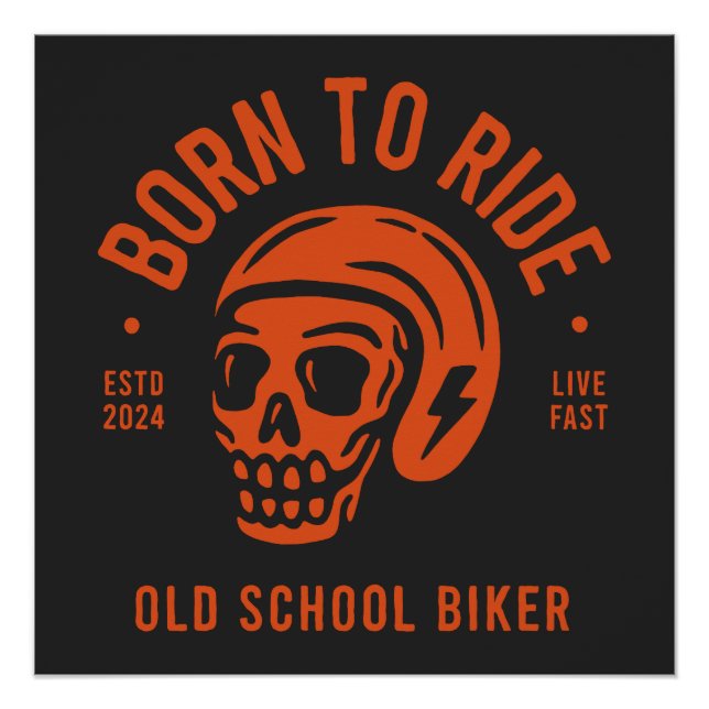 Born to Ride Poster (Vorderseite)