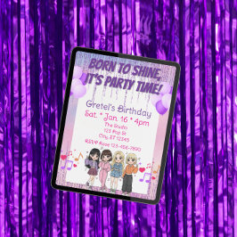 Born to Shine, Party Time, KPOP Girl Band Birthday Einladung