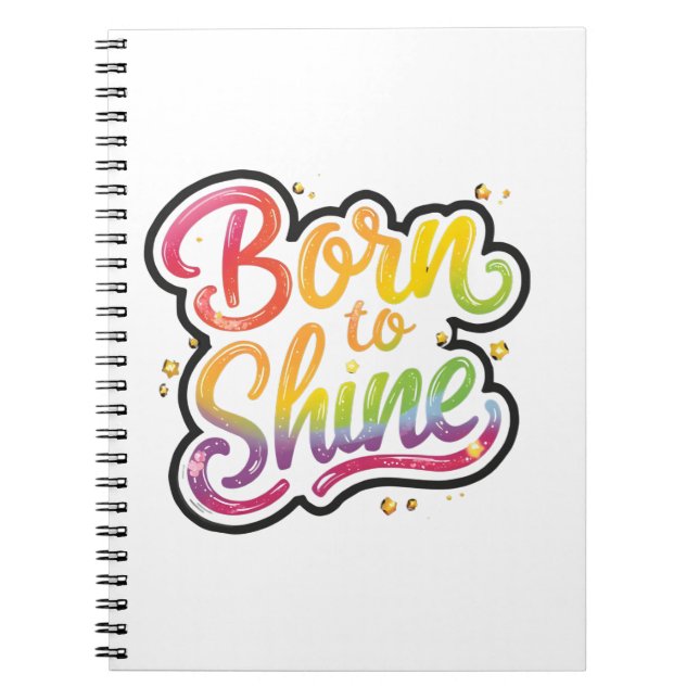 Born to Shine Pride | LGBTQ Rainbow Quote Art  Notizblock (Vorderseite)