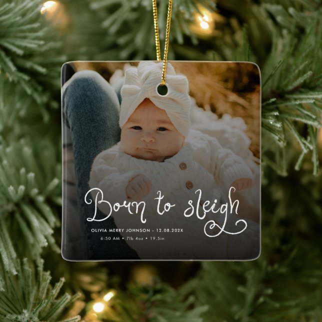 Born to Sleigh Baby Photo Birth Stats Christmas Keramikornament (Baum)
