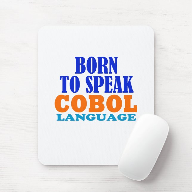 Born To Speak Cobol Language Mousepad (Mit Mouse)