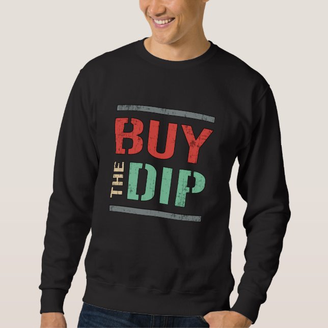 Börse kauft den Dip Bear Bull Trader Sweatshirt (Vorderseite)