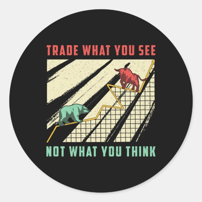 Börsenhandel, was Sie als Bull Bear Trader sehen Runder Aufkleber (Vorderseite)