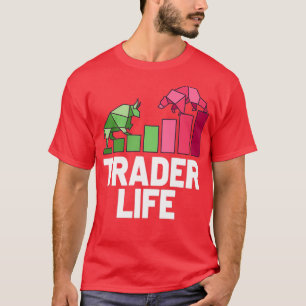 Börsenhändler Forex Trader Investor Trading T-Shirt