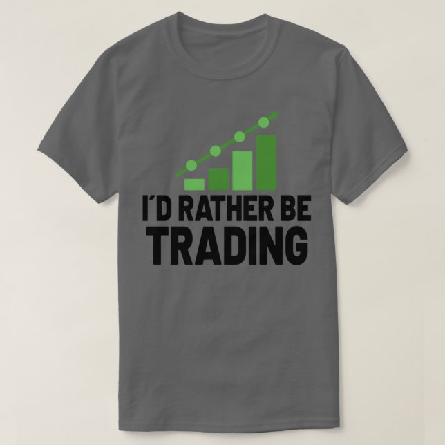 Börsenhändler Forex Trader Investor Trading T-Shirt (Design vorne)
