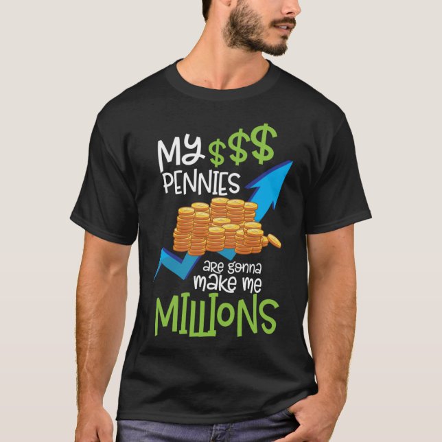 Börsenhändler Handel Pennies Penny Stocks T-Shirt (Vorderseite)
