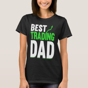 Börsenkapitalismus Daytrader Handel Kapital T-Shirt