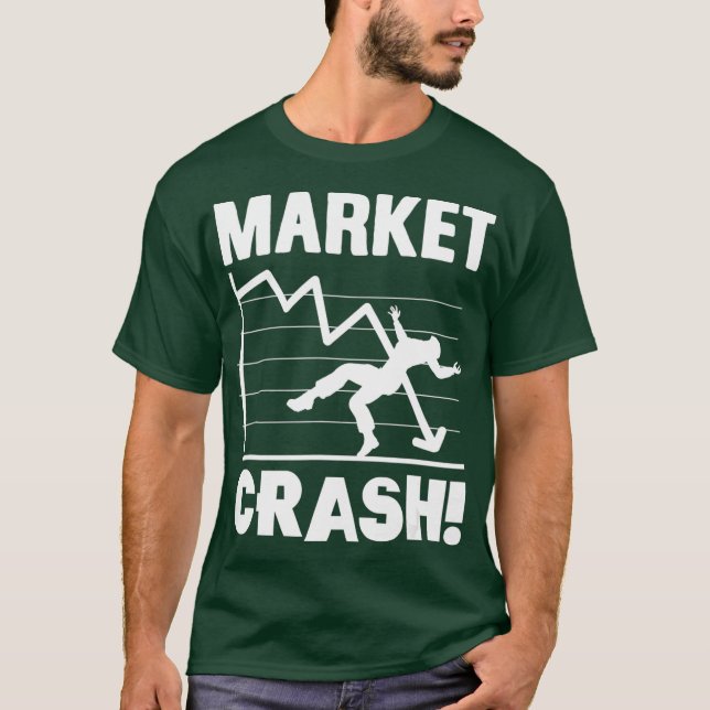 Börsenkrach Investmentinvestor T-Shirt (Vorderseite)