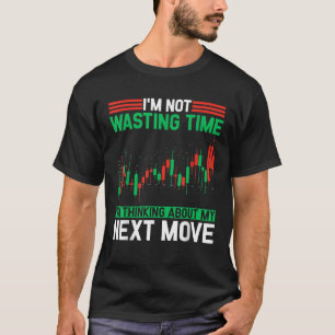 Börsenmakler Trader Forex Daytrading Aktie T-Shirt