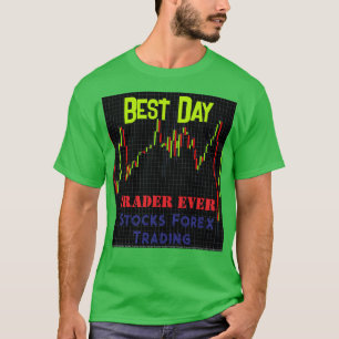Börsennotierungstabelle Bester Tageshändler T-Shirt