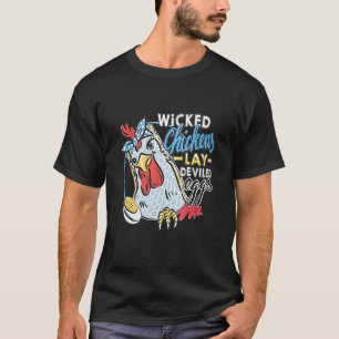Böse Hühner legen verteufeltes Ei, lustiger Hühner T-Shirt