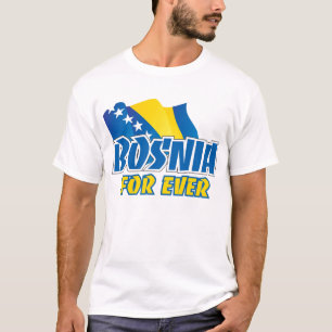Bosnien für überhaupt T-Shirt