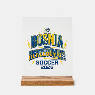 Bosnien und Herzegowina Fußball 2026 Fußball Fett  Acrylschild