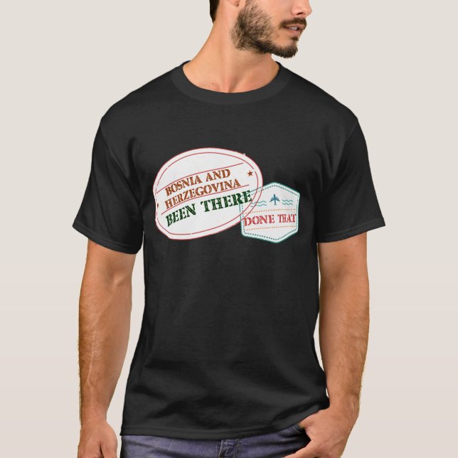 Bosnien und Herzegowina ist dort T-Shirt (Vorderseite)