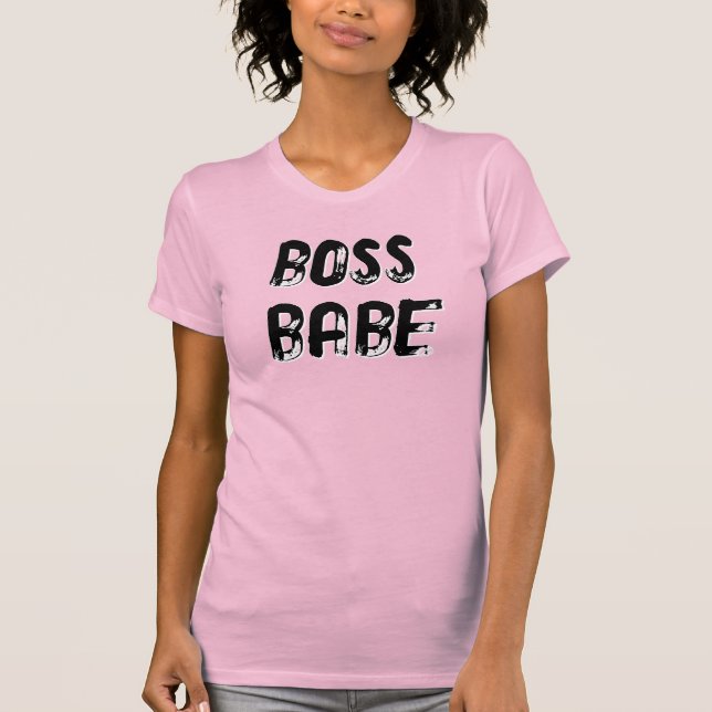 BOSS BABE - (front only, customize to add to back) T-Shirt (Vorderseite)