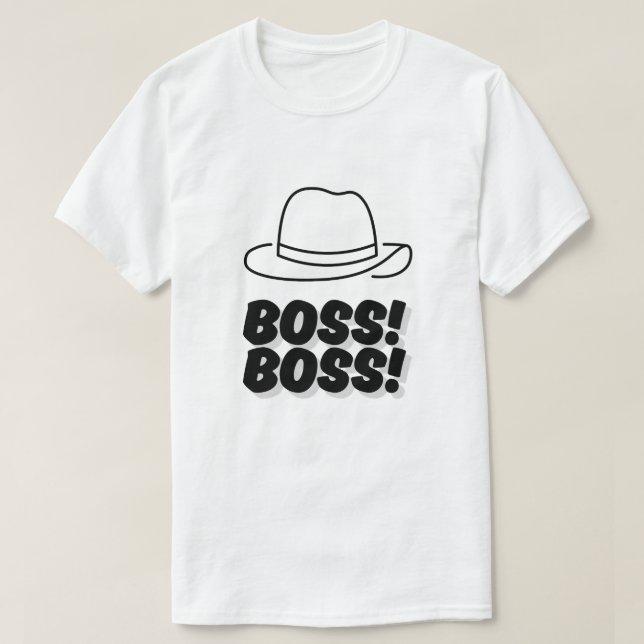 Boss! Boss! T-Shirt (Design vorne)