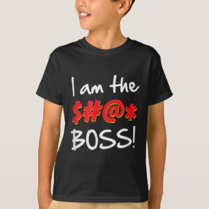 Boss, Bosses Spaß Zitat Grafisches Gag-Geschenk T-Shirt