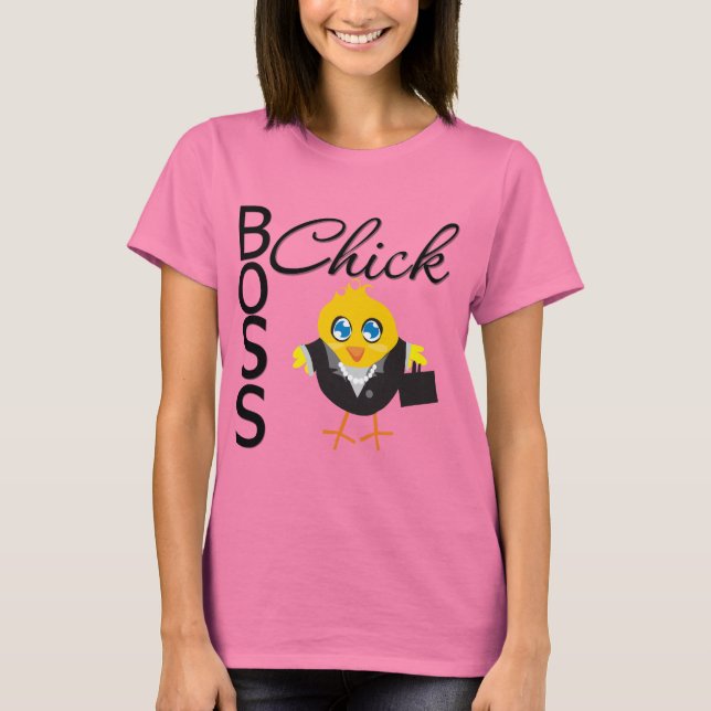 Boss Chick T-Shirt (Vorderseite)