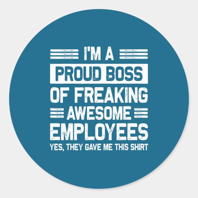 Boss Day Employee Appreciation Office Funny Boss  Runder Aufkleber (Vorderseite)