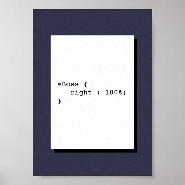Boss hat immer Recht Funny CSS Poster (Vorne)