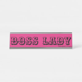 BOSS LADY DESK NAME TELLER SCHREIBTISCHNAMENSPLAKETTE