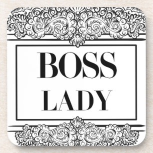 Boss Lady - Elegante Ermächtigung Getränkeuntersetzer