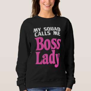 Boss Lady for Women Girls - Coole Leiterin Sweatshirt