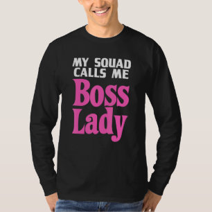 Boss Lady for Women Girls - Coole Leiterin T-Shirt