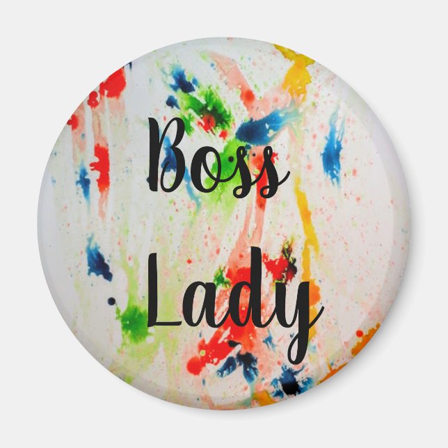 Boss Lady Kühlschrank Magnet (Vorne)