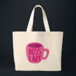 BOSS Lady mit rosa Kaffeetasse Jumbo Stoffbeutel<br><div class="desc">BOSS Lady mit rosa Kaffeetasse</div>