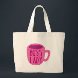 BOSS Lady mit rosa Kaffeetasse Jumbo Stoffbeutel<br><div class="desc">BOSS Lady mit rosa Kaffeetasse</div>