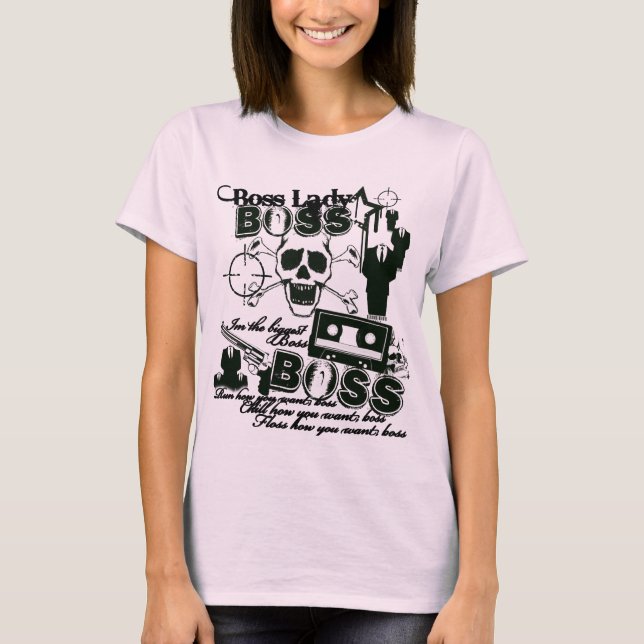 Boss Lady T-Shirt (Vorderseite)