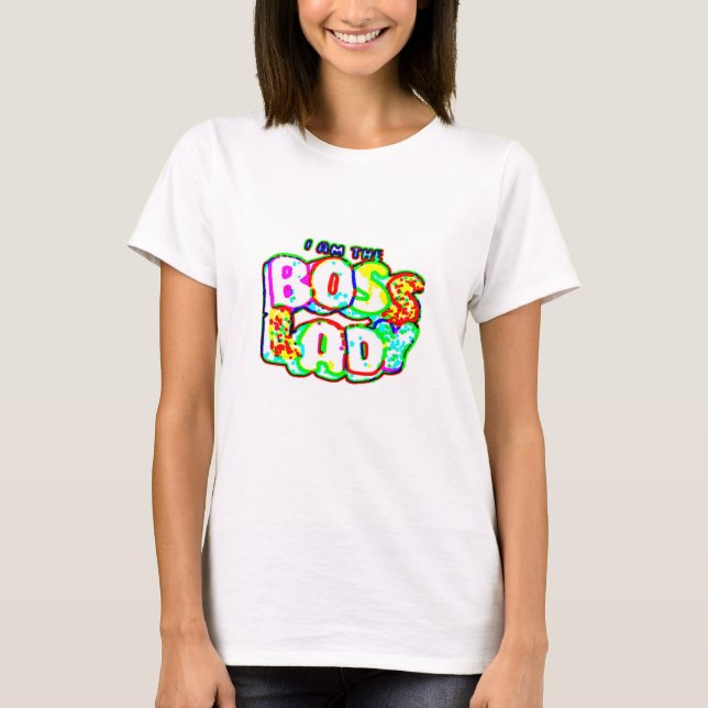 Boss Lady T-Shirt (Vorderseite)