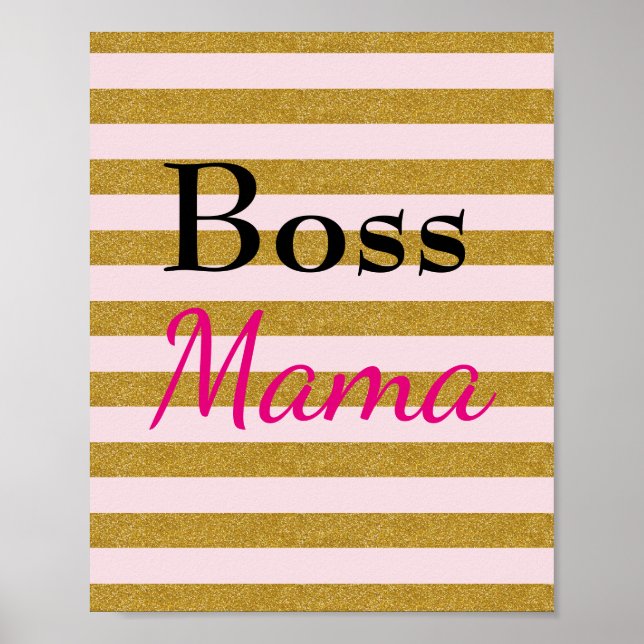 Boss Mama Stripe Poster (Vorne)