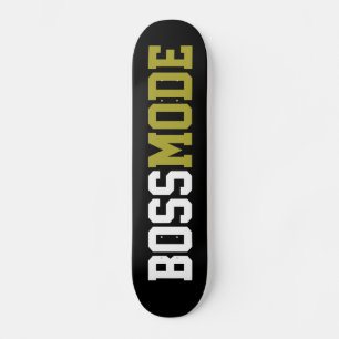 BOSS MODE-Skateboard Skateboard