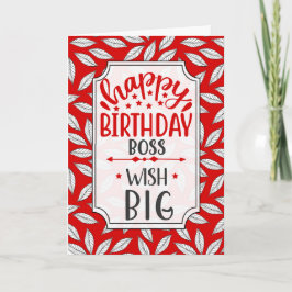 Boss Wish Big Red Botanical Typography Birthday Karte