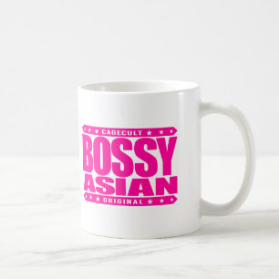 BOSSY ASIAT - ich bin ein stolzer vorherrschender Kaffeetasse
