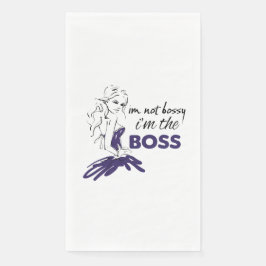 Bossy Serviette