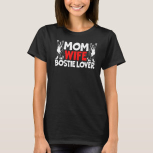 Bostie Mama Niedlich Boston Terrier Dog 5 T-Shirt