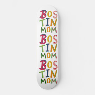 Bostin Mom Black Country Words Skateboard