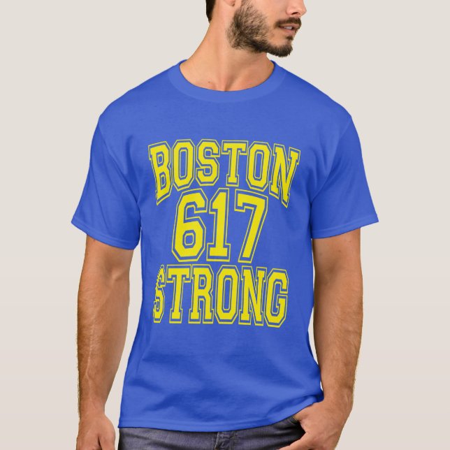Boston 617 Strong T-Shirt (Vorderseite)