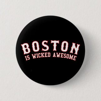 Boston ist Phantastisch verworren Button
