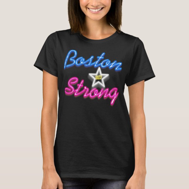 Boston Strong und Glows T-Shirt (Vorderseite)