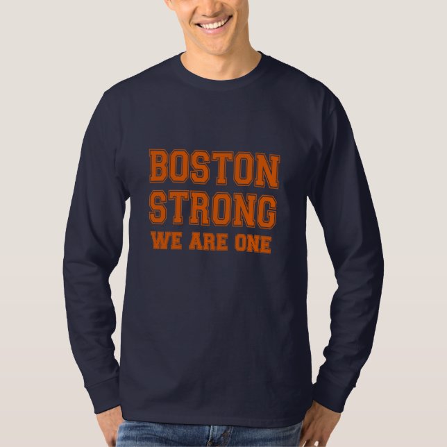 Boston Strong WE are ONE T-Shirt (Vorderseite)