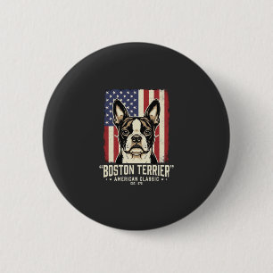 Boston Terrier Amerikanische Klassik Flagge Button