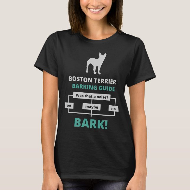 Boston Terrier Barking Guide T-Shirt (Vorderseite)