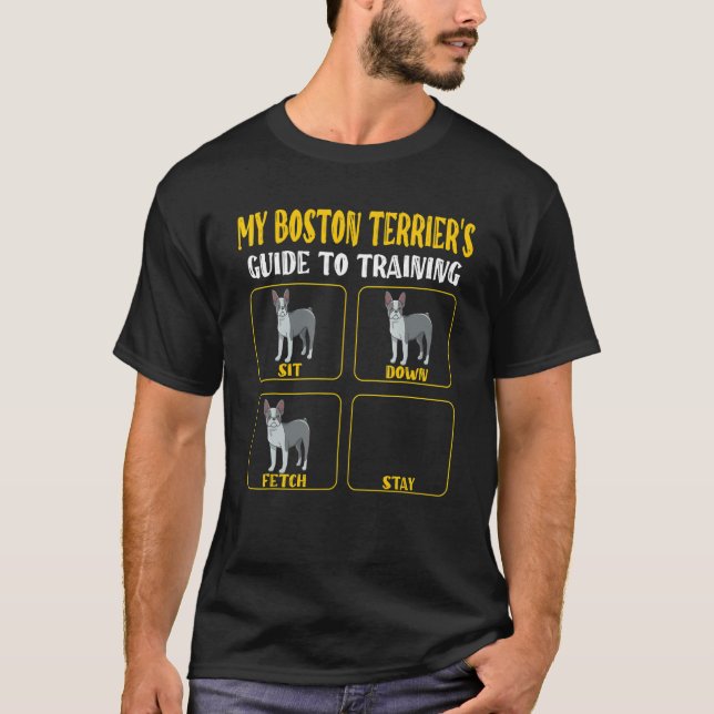 boston terrier  boston terrier dog training mom da T-Shirt (Vorderseite)